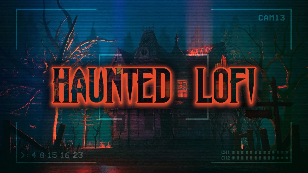 Haunted House 🎃 Lofi Hip Hop Mix 🎃 No Copyright Halloween Lofi Beats