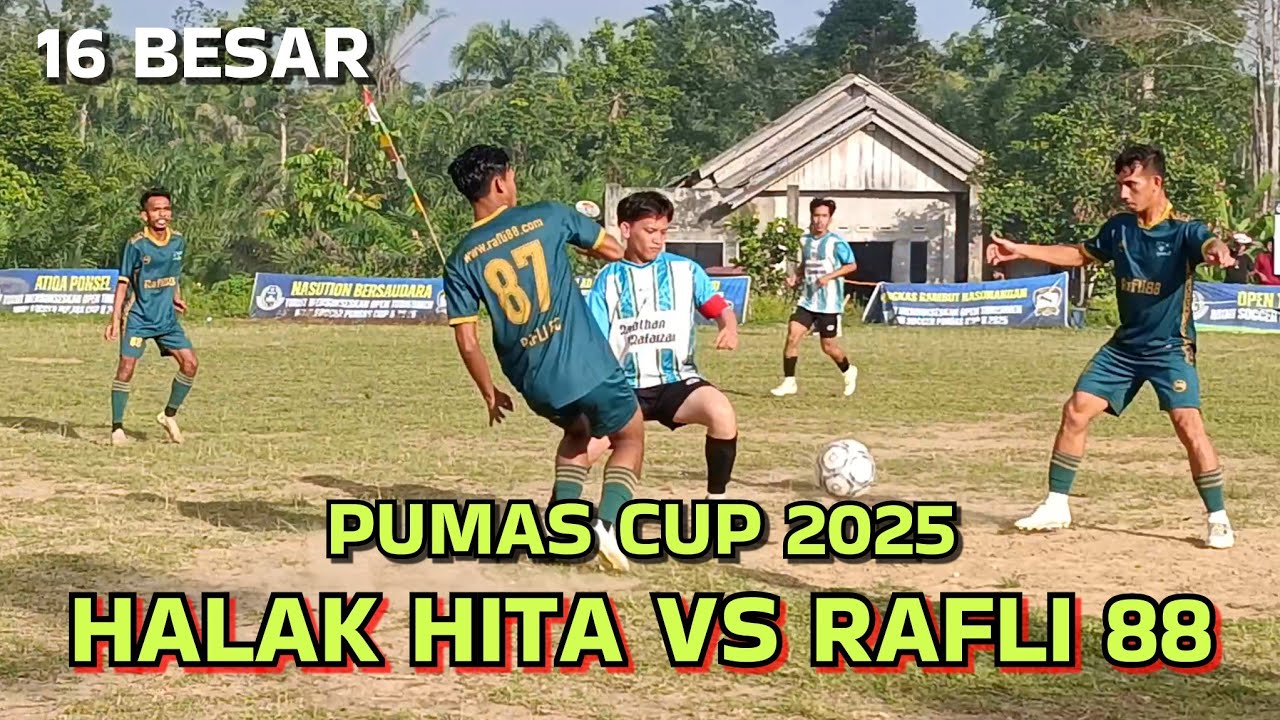 Halak Hita vs Rafli 88 | 16 Besar Pumas Cup II 2025 | Rokan Hulu