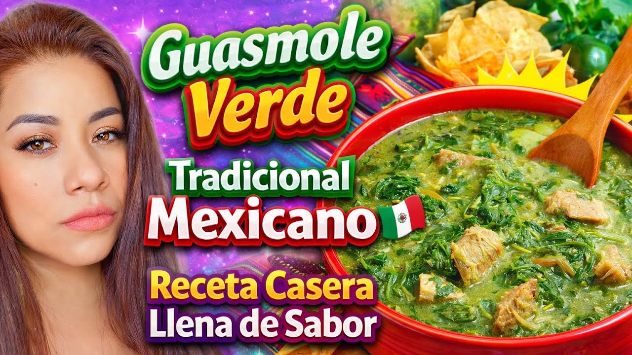 Guasmole Verde Tradicional Mexicano 🇲🇽 | Receta Casera Llena de Sabor