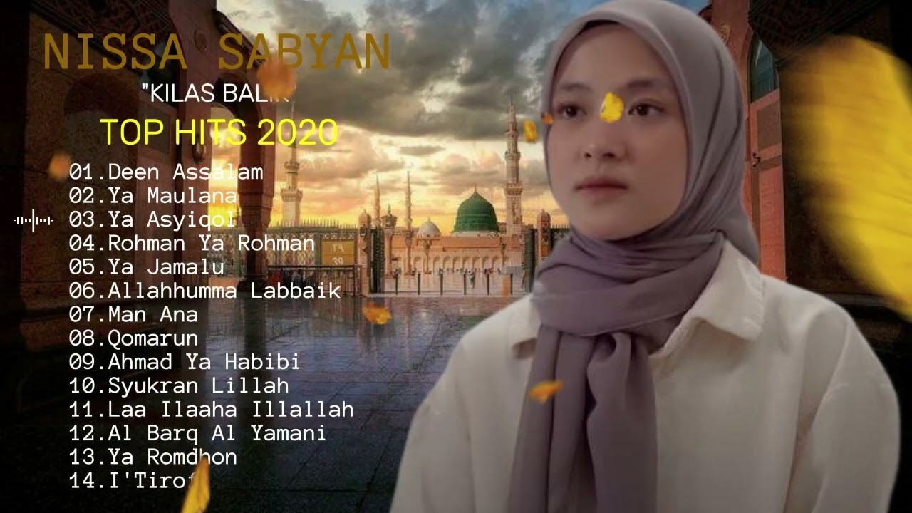 NISSA SABYAN - KILAS BALIK - LAGU HITS 2020 - SHOLAWAT NABI - SHOLAWAT MERDU #sholawatmerdu
