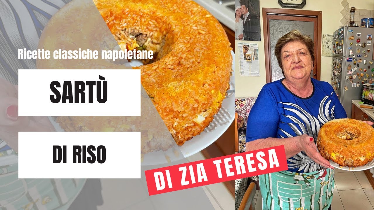 Il sartù di riso di Zia Teresa