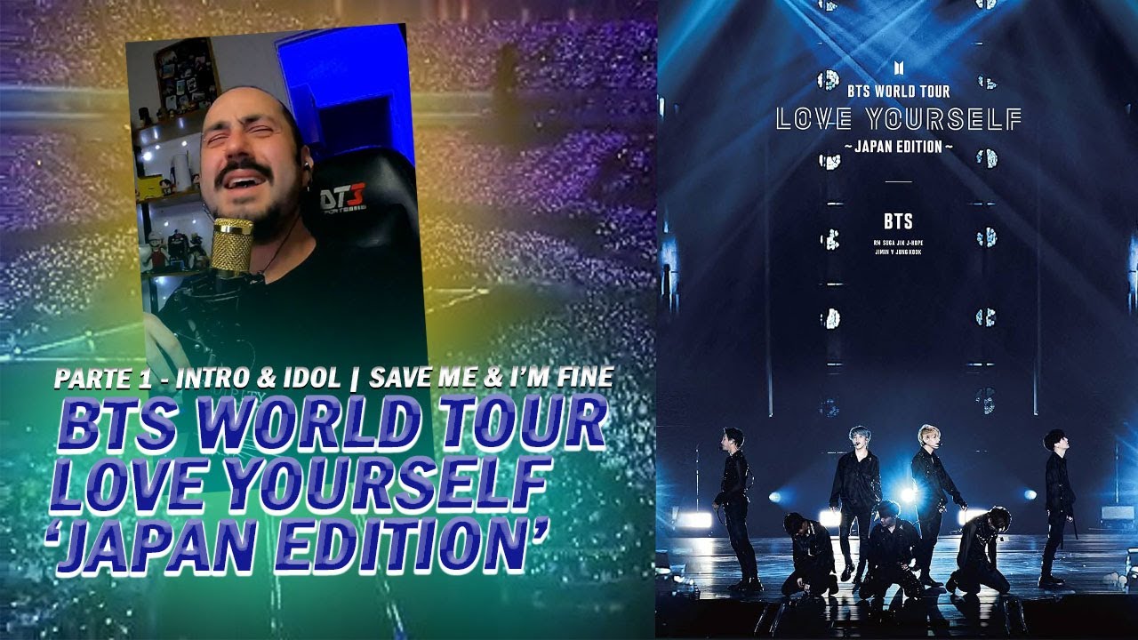 BTS LOVE YOURSELF TOKYO DOME JAPANESE EDITION FULL CONCERT 2019 | React - Parte 1