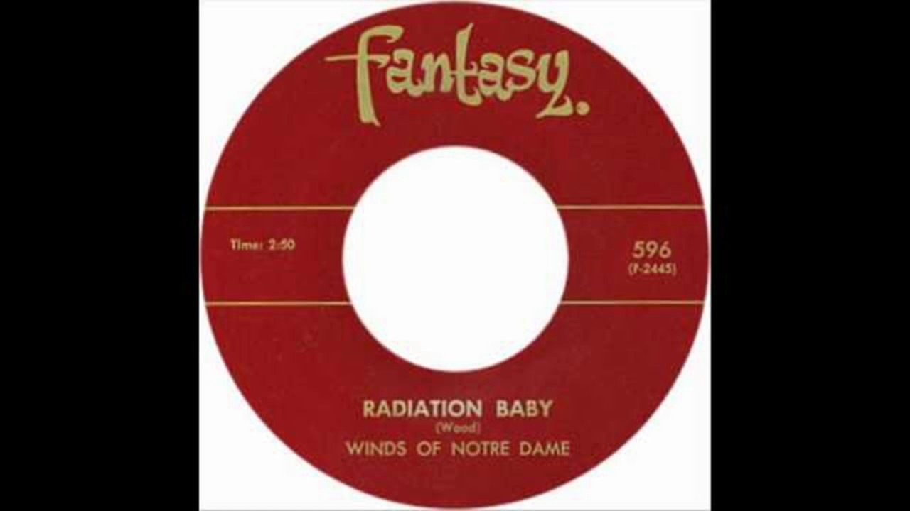 Winds Of Notre Dame - Radiation Baby - Fantasy Doo Wop