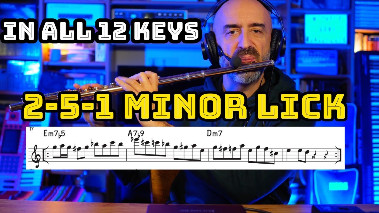 2-5-1 MINOR LICK in ALL KEYS | Listen & Play