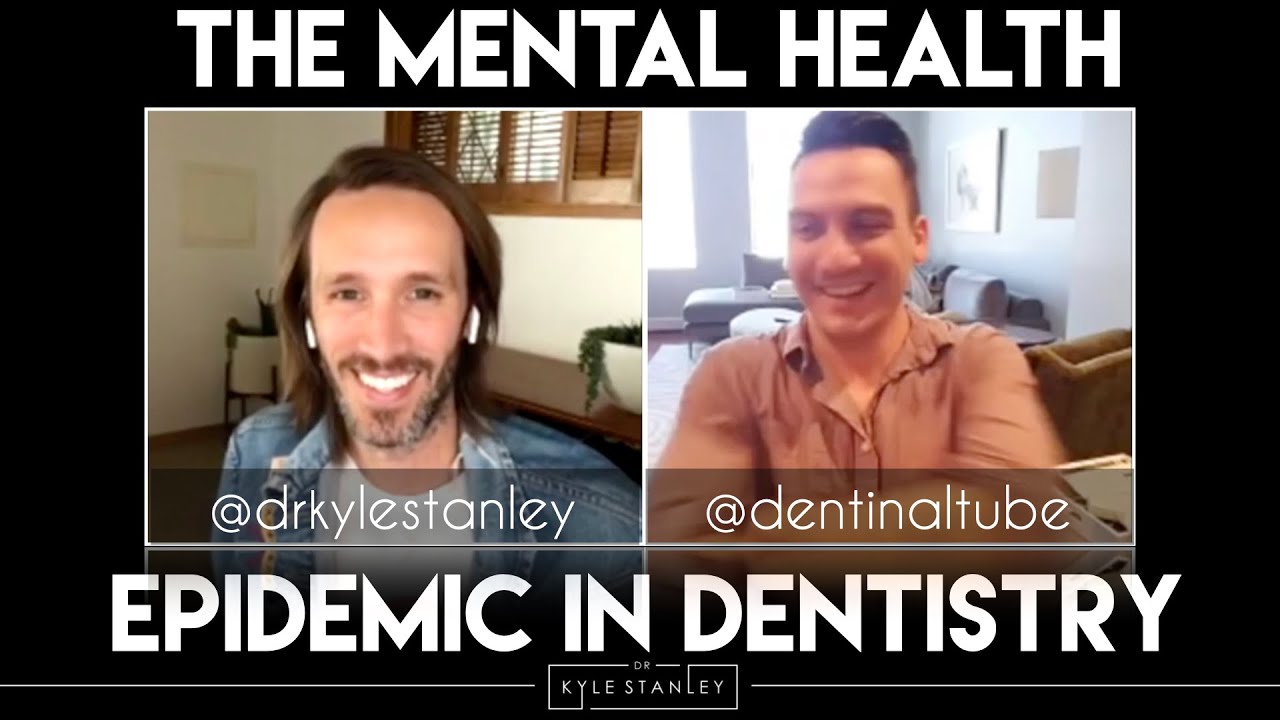 Эпидемия психических расстройств в стоматологии &mdash; интервью с доктором Кайлом Стэнли.