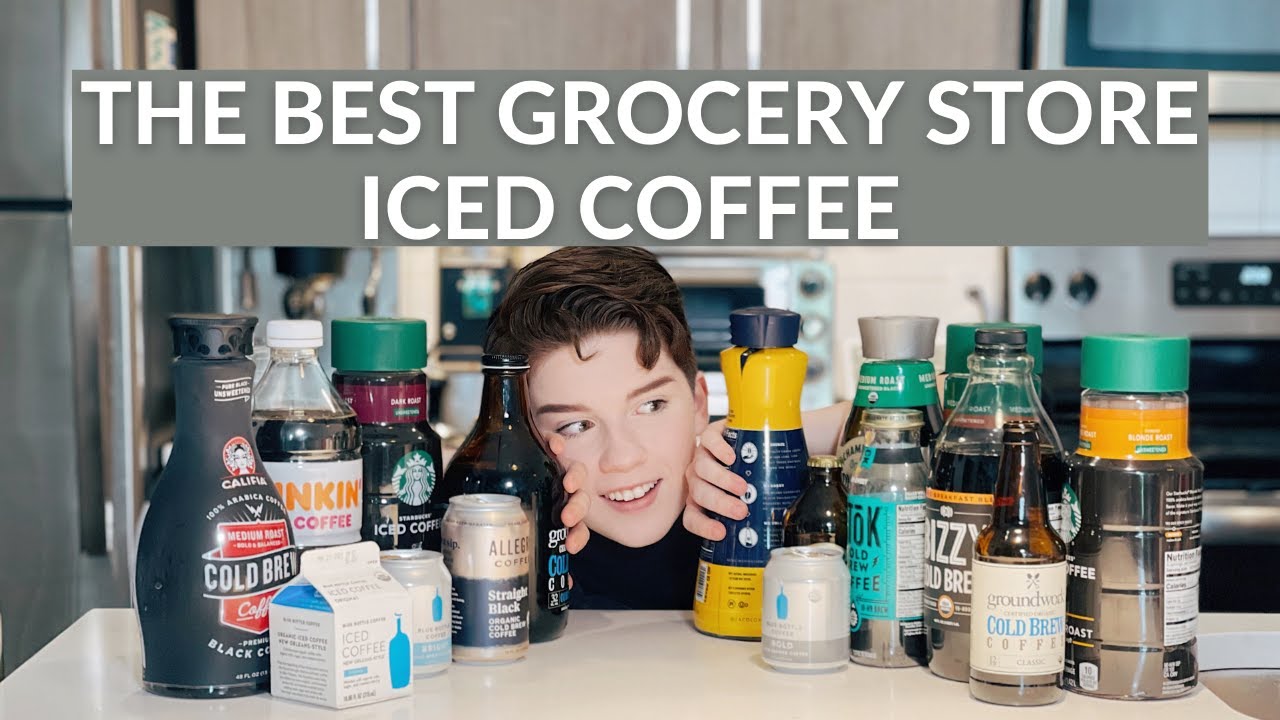 Finding The Best Grocery Store Iced Coffee