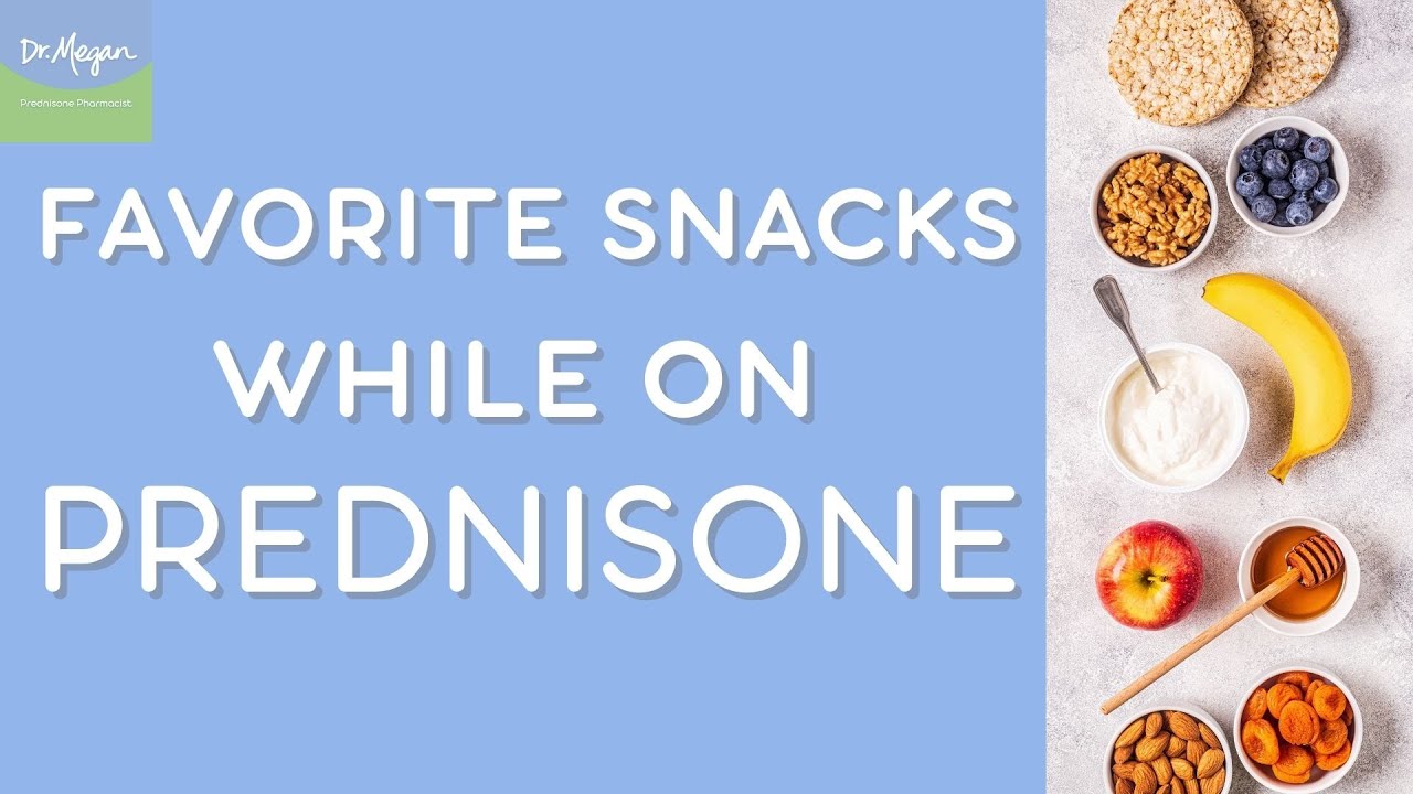 PREDNISONE | Go-to Snacks by Prednisone Warriors🍎 - What to eat while on Prednisone