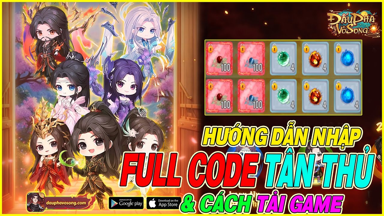 hướng dẫn nhập full code Đấu Phá Vô Song & cách tải game