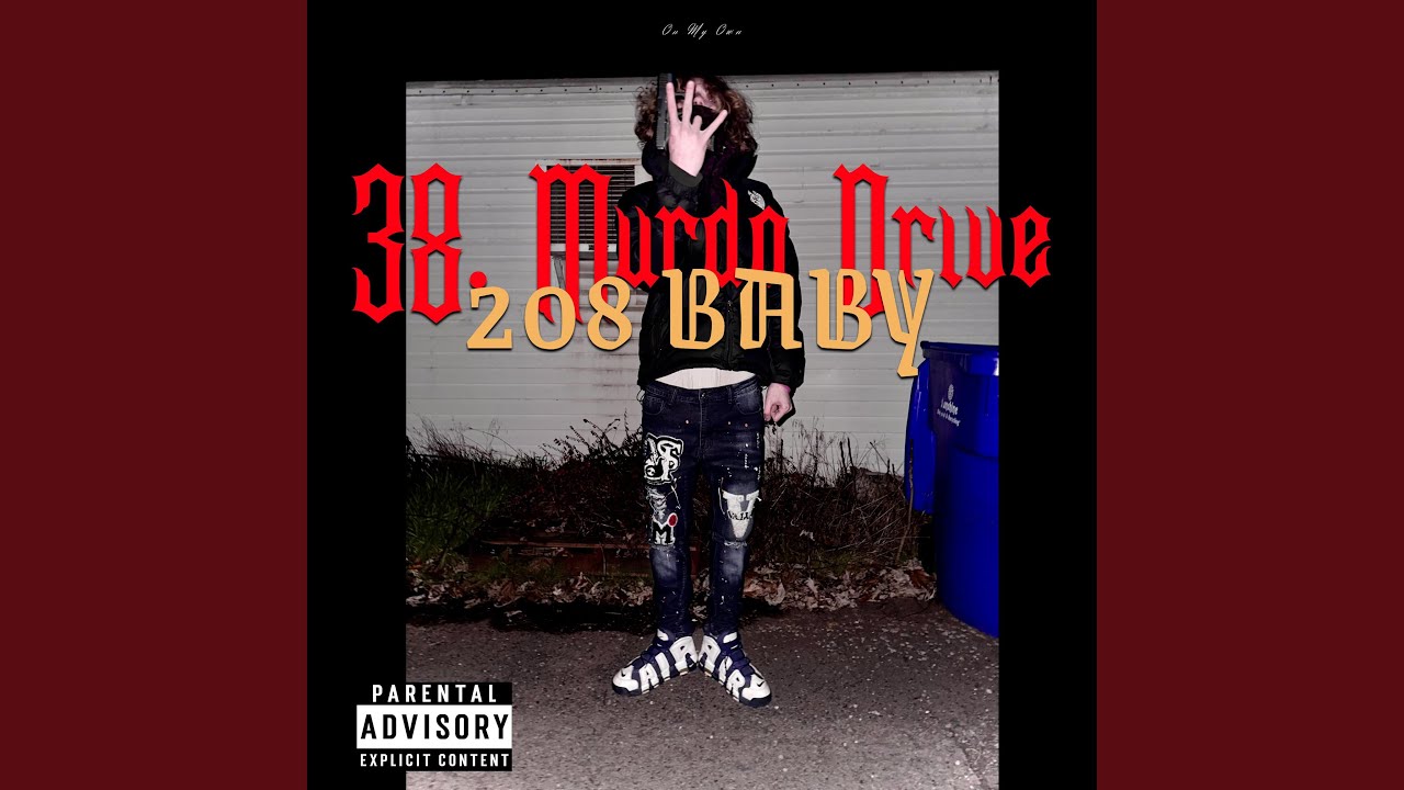 38. Murda Drive