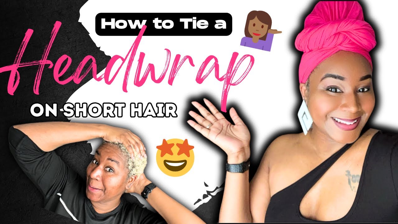 // Pixie Cut? TWA? No worries! Learn to Tie your Headwrap with Me!! ☺️