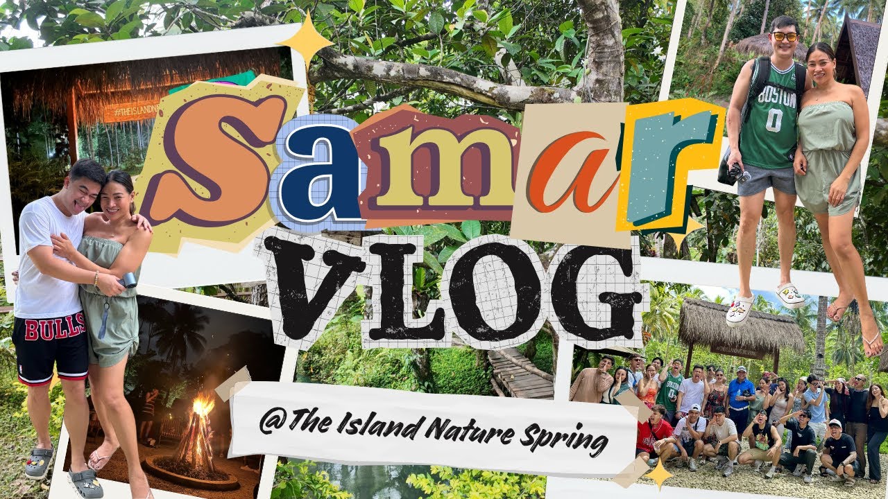 TARA SA THE ISLAND NATURE SPRING NI MICHELLE FOX!! | SAMAR VLOG | NATURE & TRAVEL |