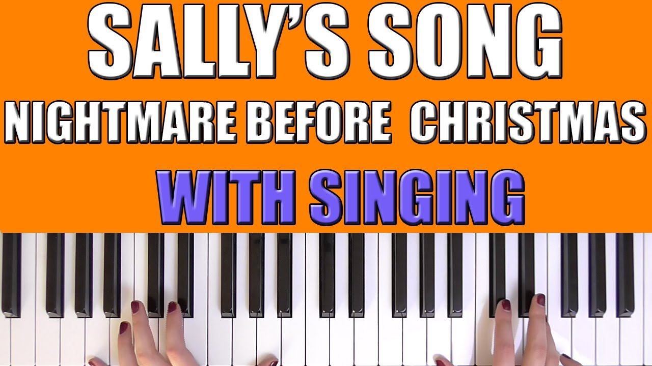HOW TO PLAY: SALLY'S SONG - THE NIGHTMARE BEFORE CHRISTMAS