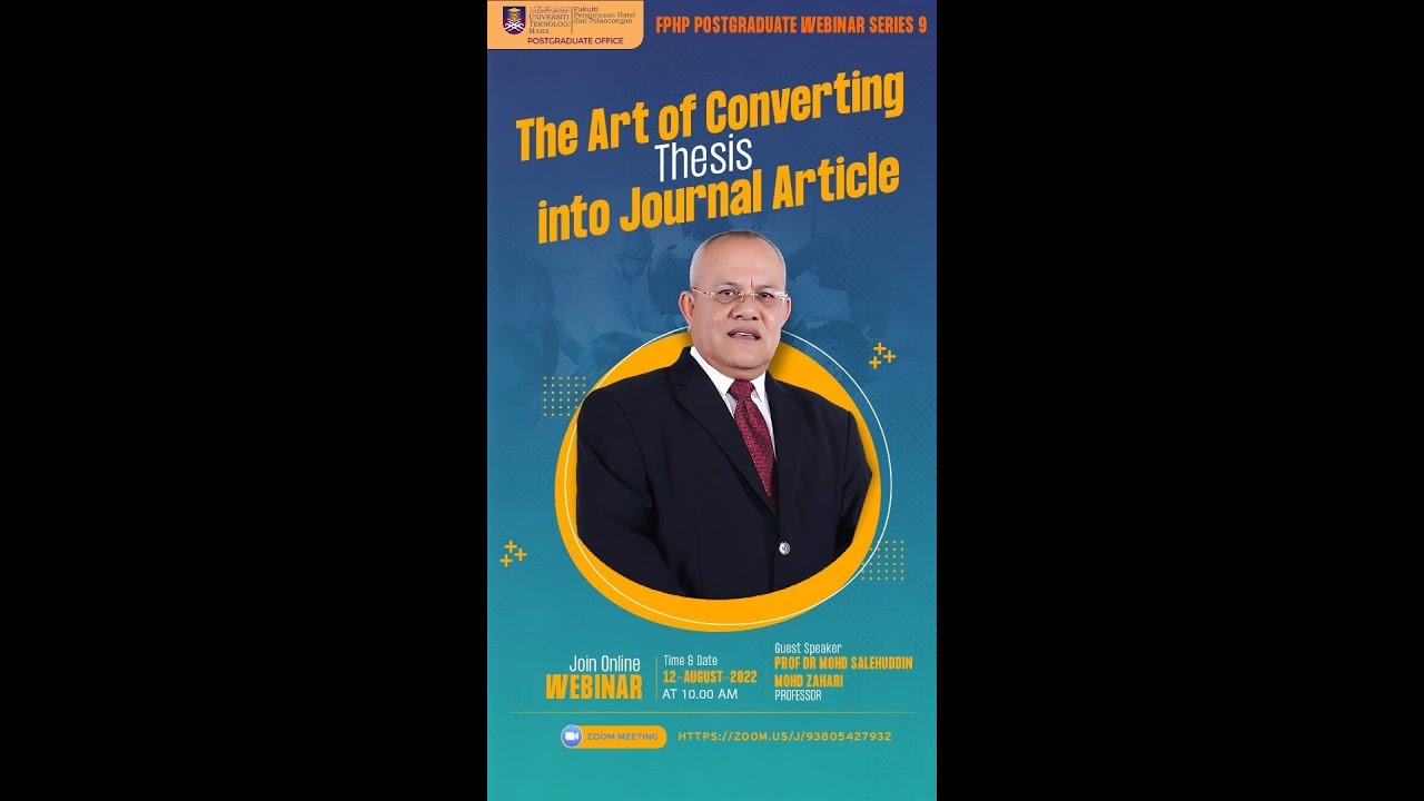 Webinar Series 9/2022 : The Art of Converting Thesis to Journal Articles