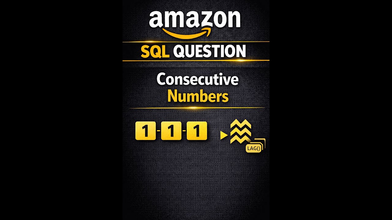 Amazon SQL Question 5 : Consecutive Numbers