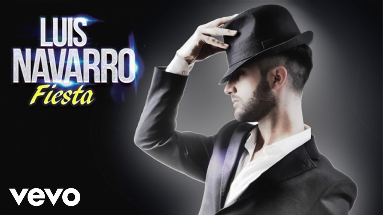 Luis Navarro - Fiesta