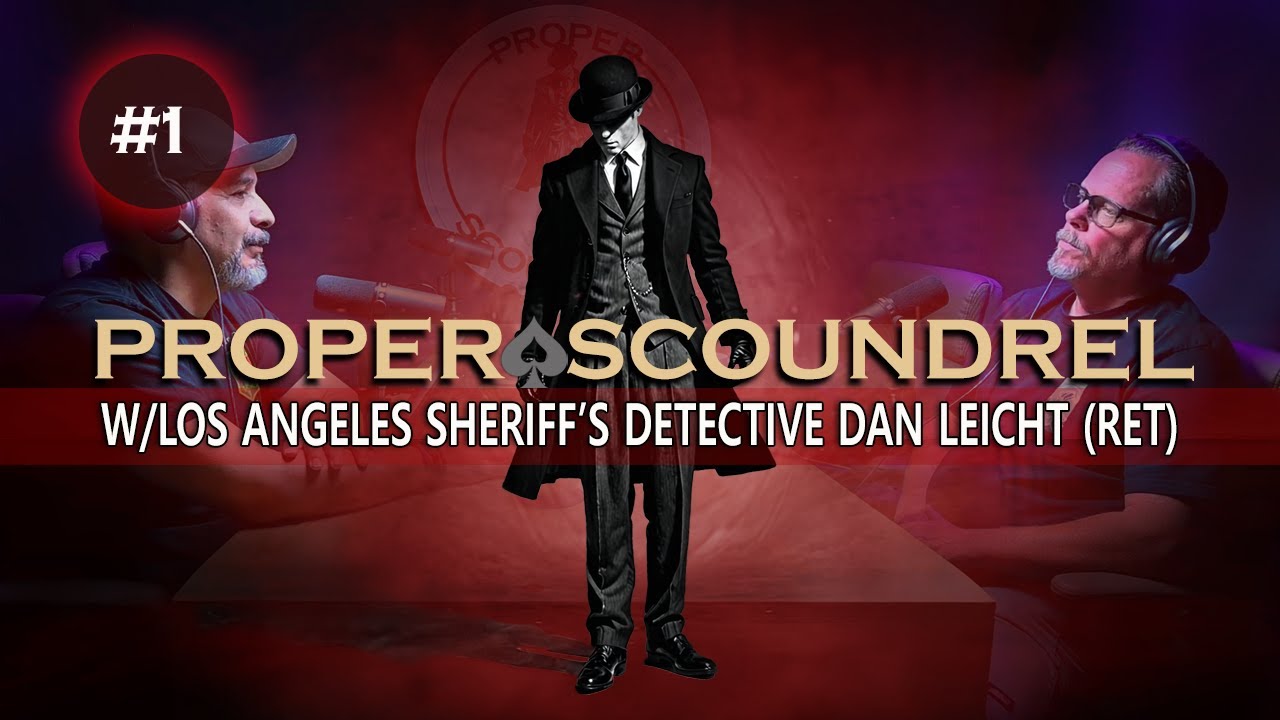 Ep-1 / Los Angeles Sheriff’s Detective Dan Leicht