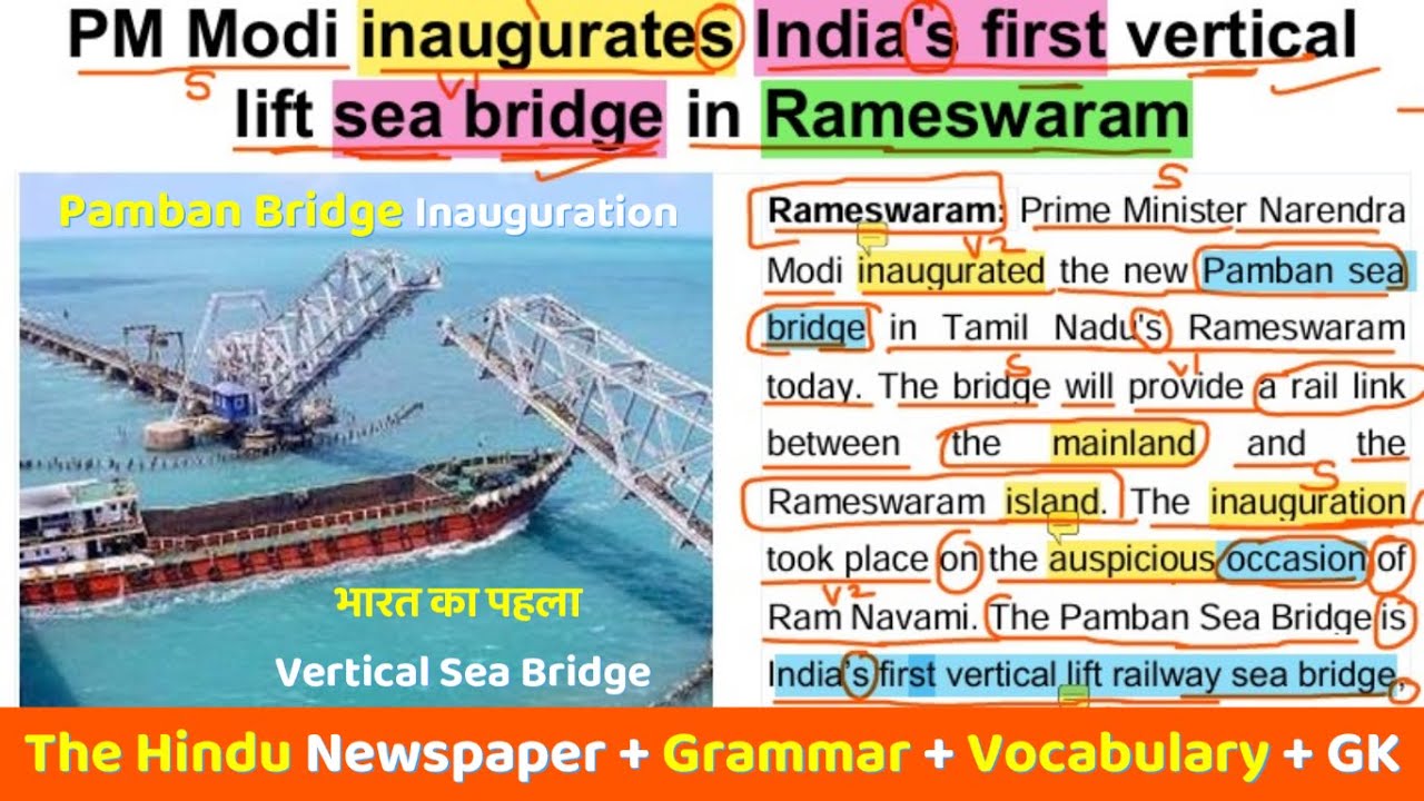 Pamban Bridge: India's First Sea Bridge | Learn English Through Newspaper | The Hindu Analysis
