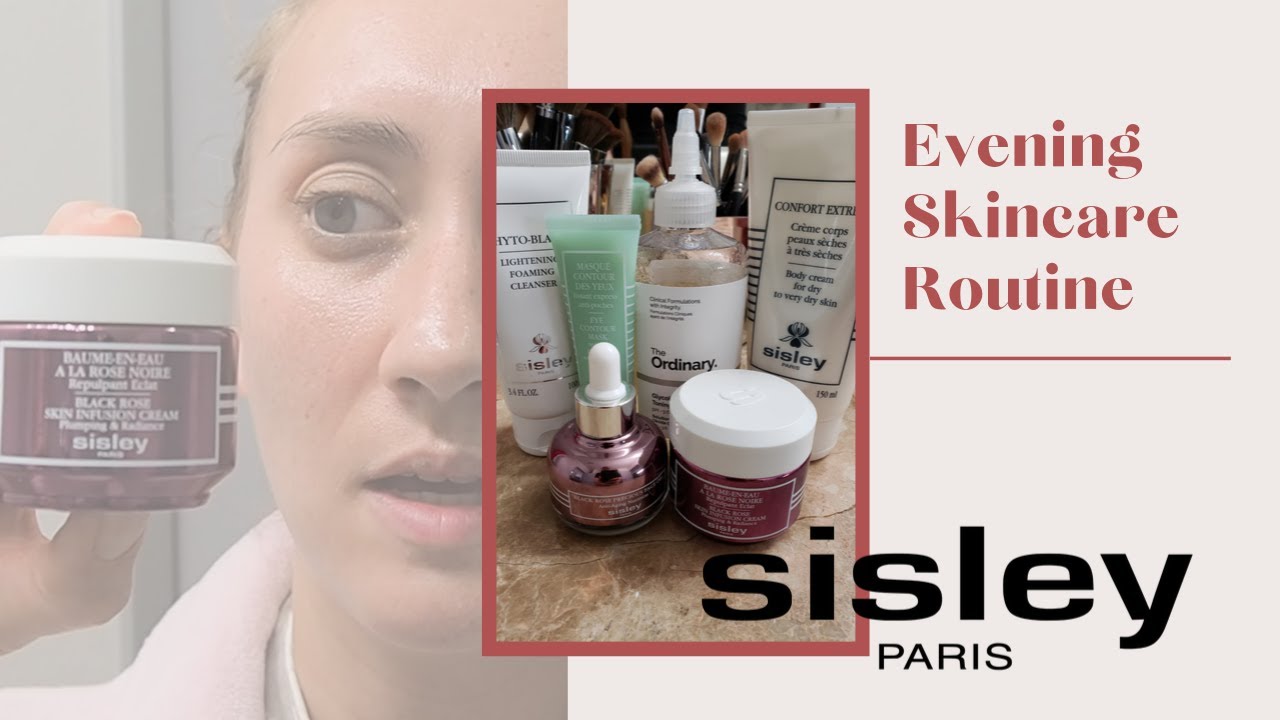 Evening Skincare Routine feat. Sisley Paris