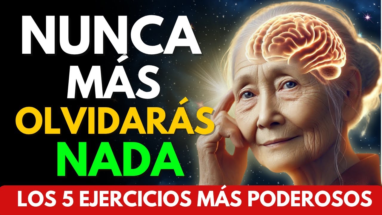 Los 5 ejercicios más poderosos para tu memoria y mente activa | Conocimiento budista