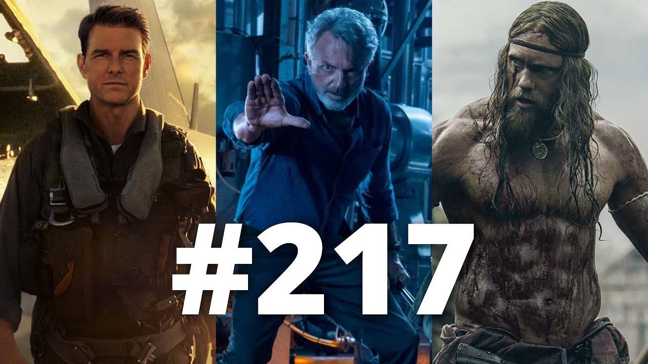 217. adás: Top Gun: Maverick, Jurassic World: Világuralom, Az északi stb.