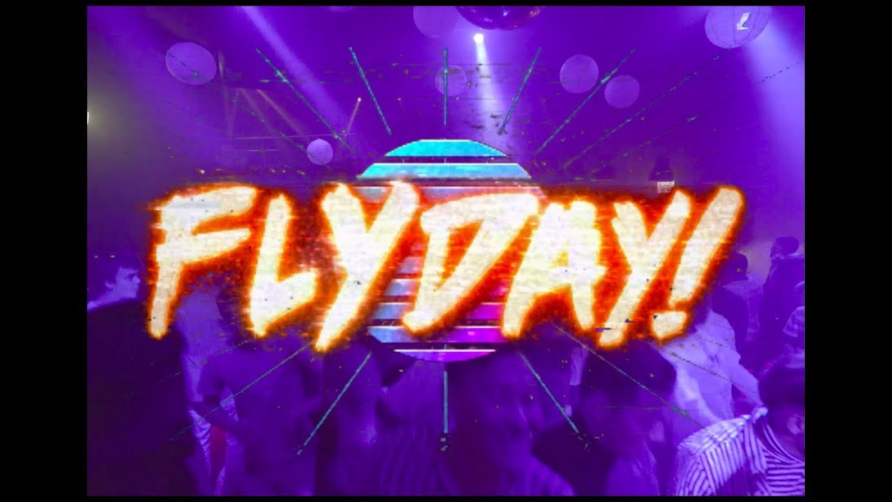 FLYDAY @ Kanzlei Club