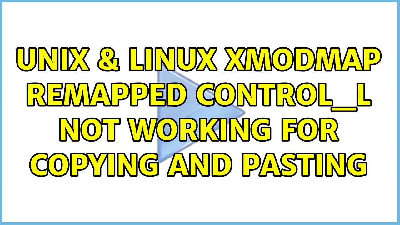 Unix & Linux: xmodmap: remapped Control_L not working for copying and pasting