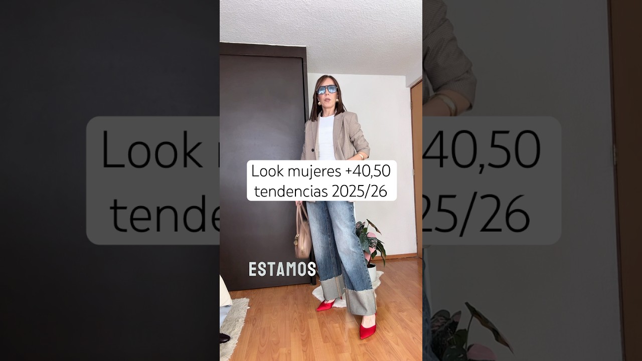 LOOK MUJERES + 40,50 TENDENCIAS 2025/26 #moda #outfitsdemoda #tips #outfit #fashionstyle #ootd