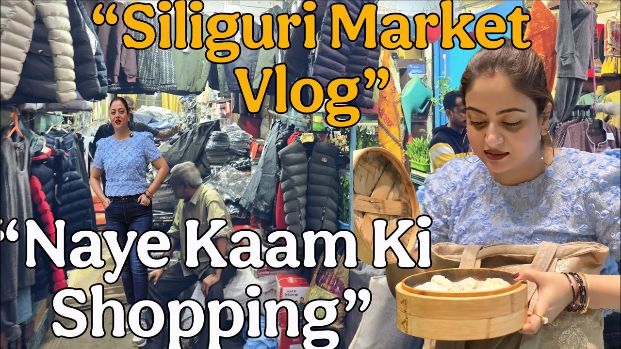 “Naye Kaam Ki Shopping 💼 + Momo Treat | Siliguri Market Vlog”