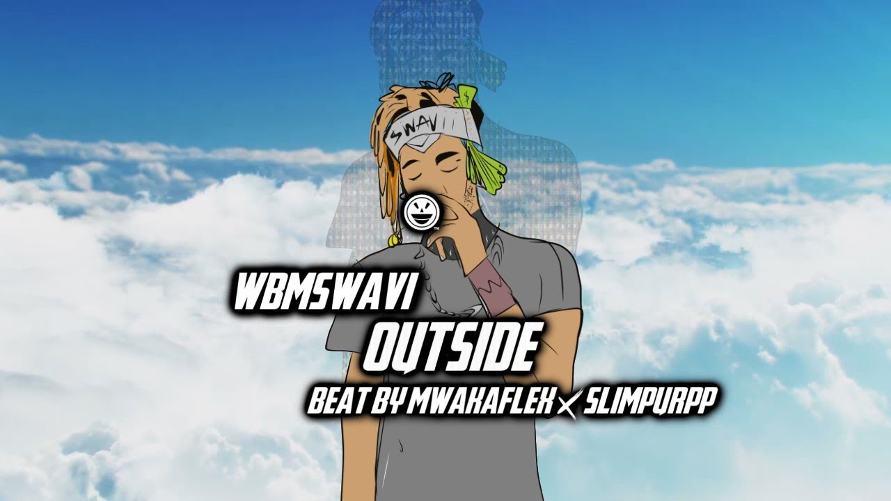 wbm swavi - outside (beat by mwakaflex x slimpurpp)