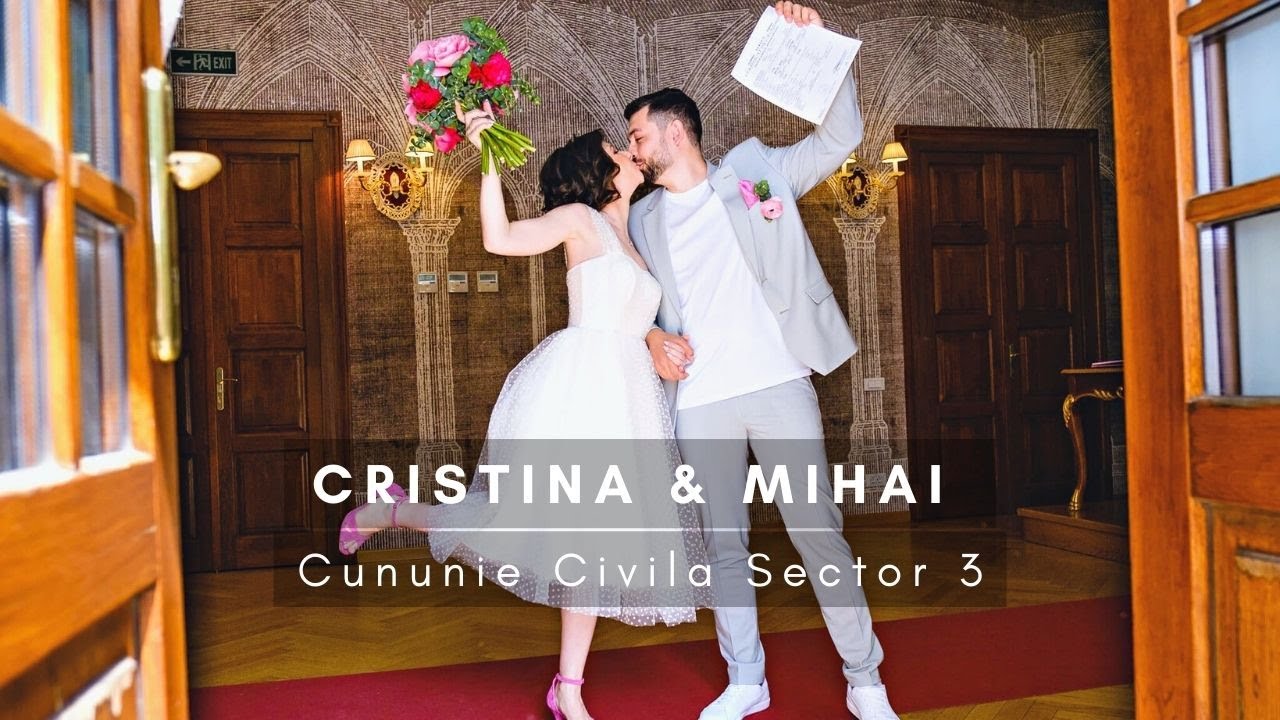 Filmare Cununie Civila Sectorul 3 Bucuresti - Cristina si Mihai