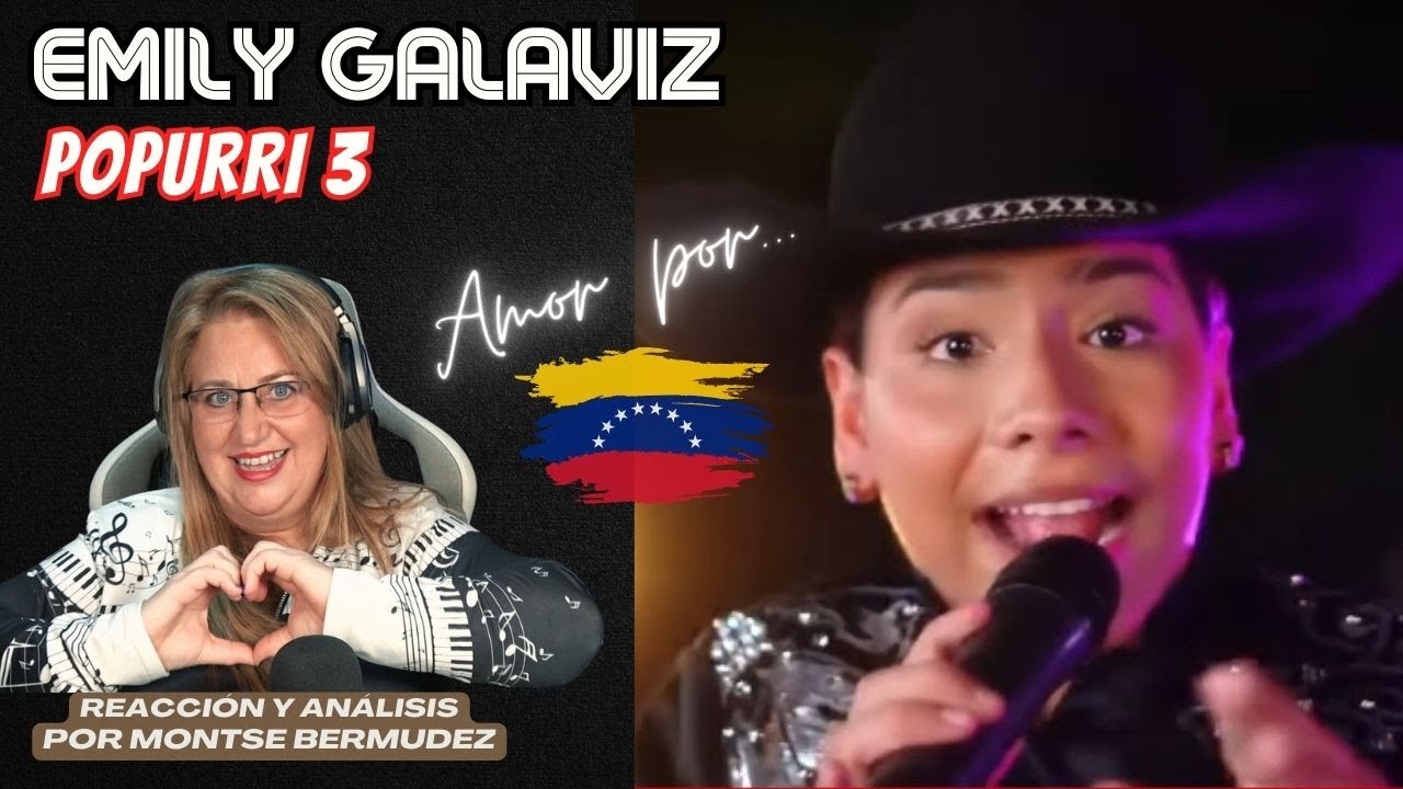EMILY GALAVIZ - POPURRI 3 | SENTIMIENTO Y MADUREZ VOCAL | Vocal Coach REACTION & ANALYSIS