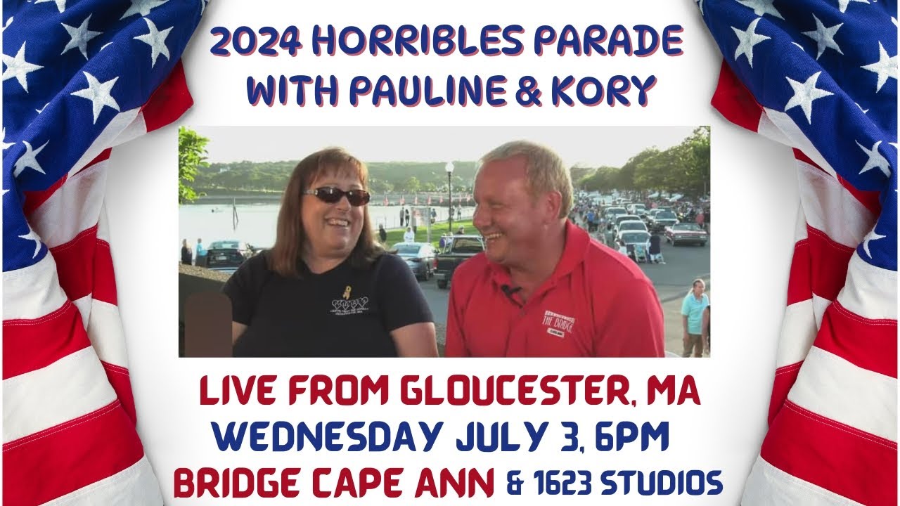 2024 Horribles Parade from Gloucester, MA with Pauline and Kory