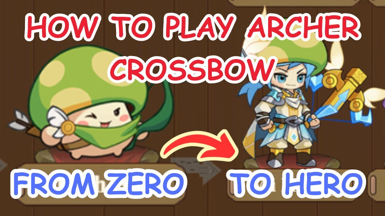 [Legend of Mushroom - SEA] The best Archer-Crossbow class guide ever!! Everything in just one video!