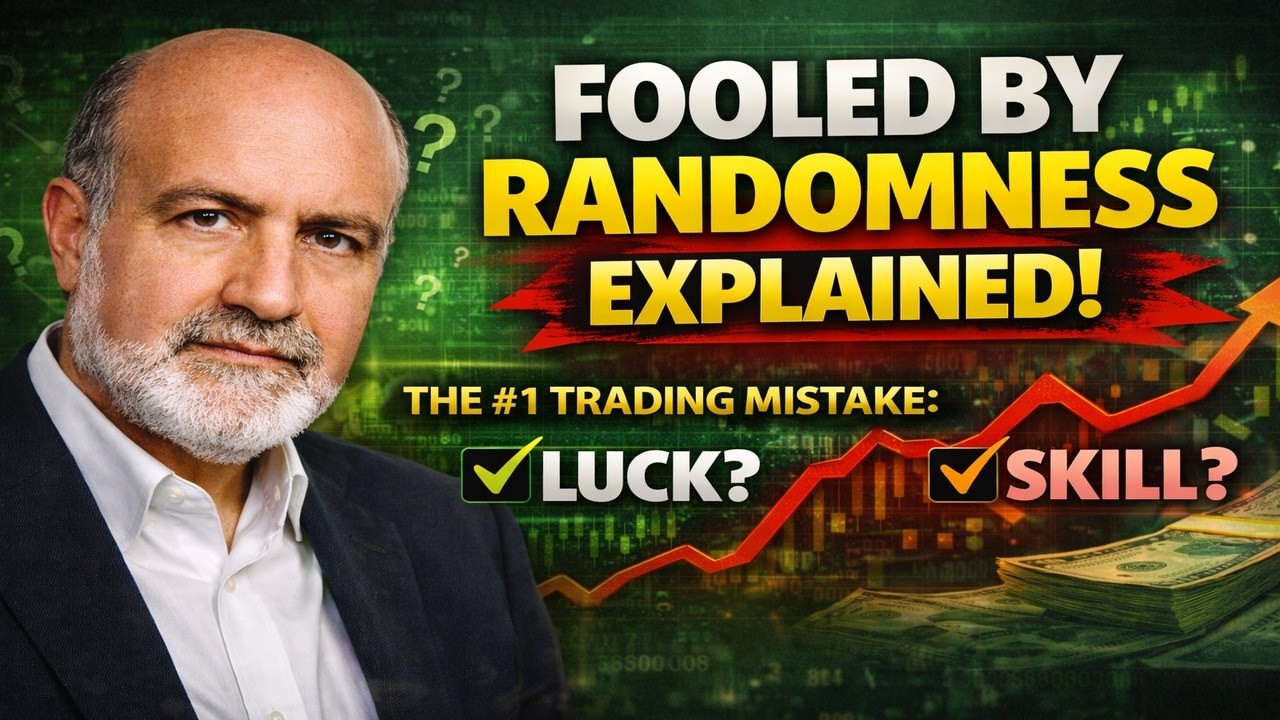 Fooled by Randomness Explained (The #1 Trading Mistake: Luck vs Skill)