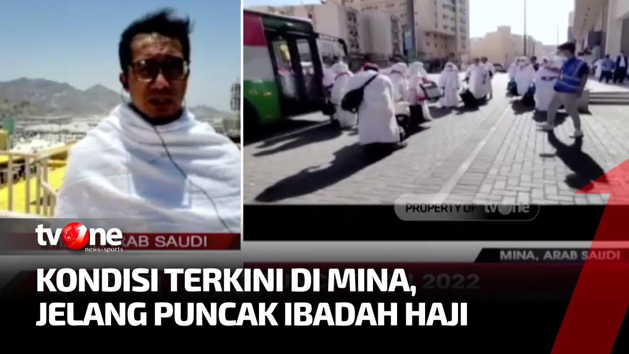 Persiapan Jelang Puncak Haji 2022 di Arab Saudi | Kabar Petang Pilihan tvOne