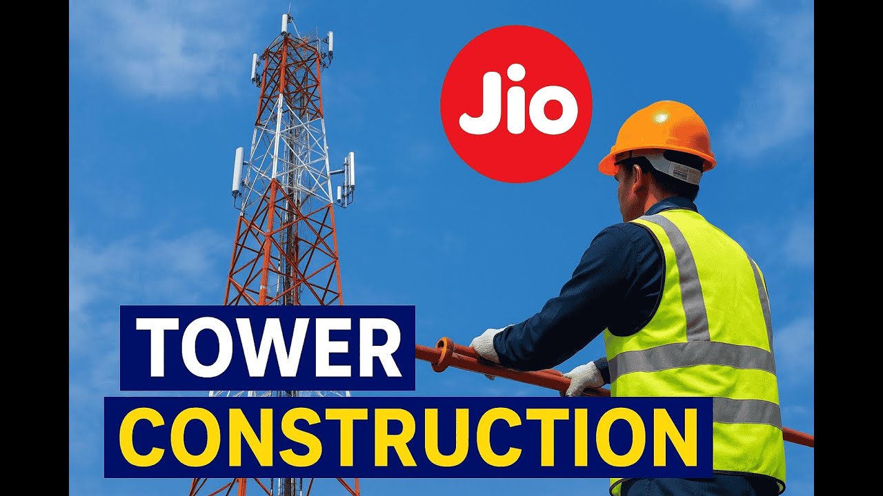 Jio Network tower construction from the beginning! How to do safety arrangements? 