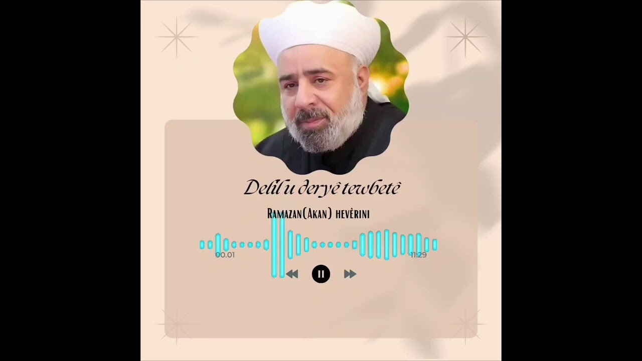 delilu deryê tewbetê kesida hafızê nebıli رحمه الله 