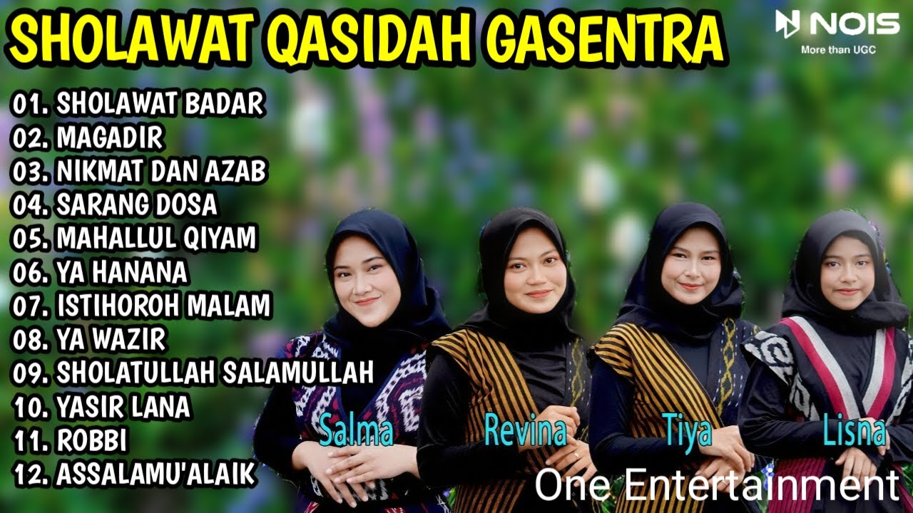 SHOLAWAT QASIDAH MERDU PENYEJUK HATI GASENTRA - SHOLAWAT BADAR, MAGADIR - 439 FULL ALBUM