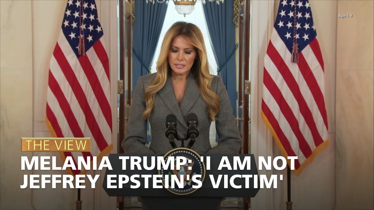Melania Trump: 'I Am Not Jeffrey Epstein's Victim' | The View