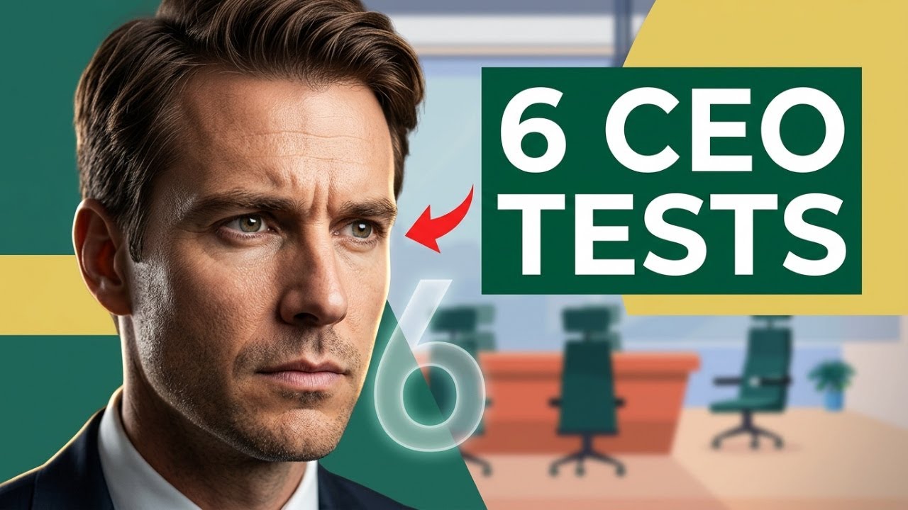 CEO Agenda: Can You Pass These 6 Tests Every Top CEO Faces?