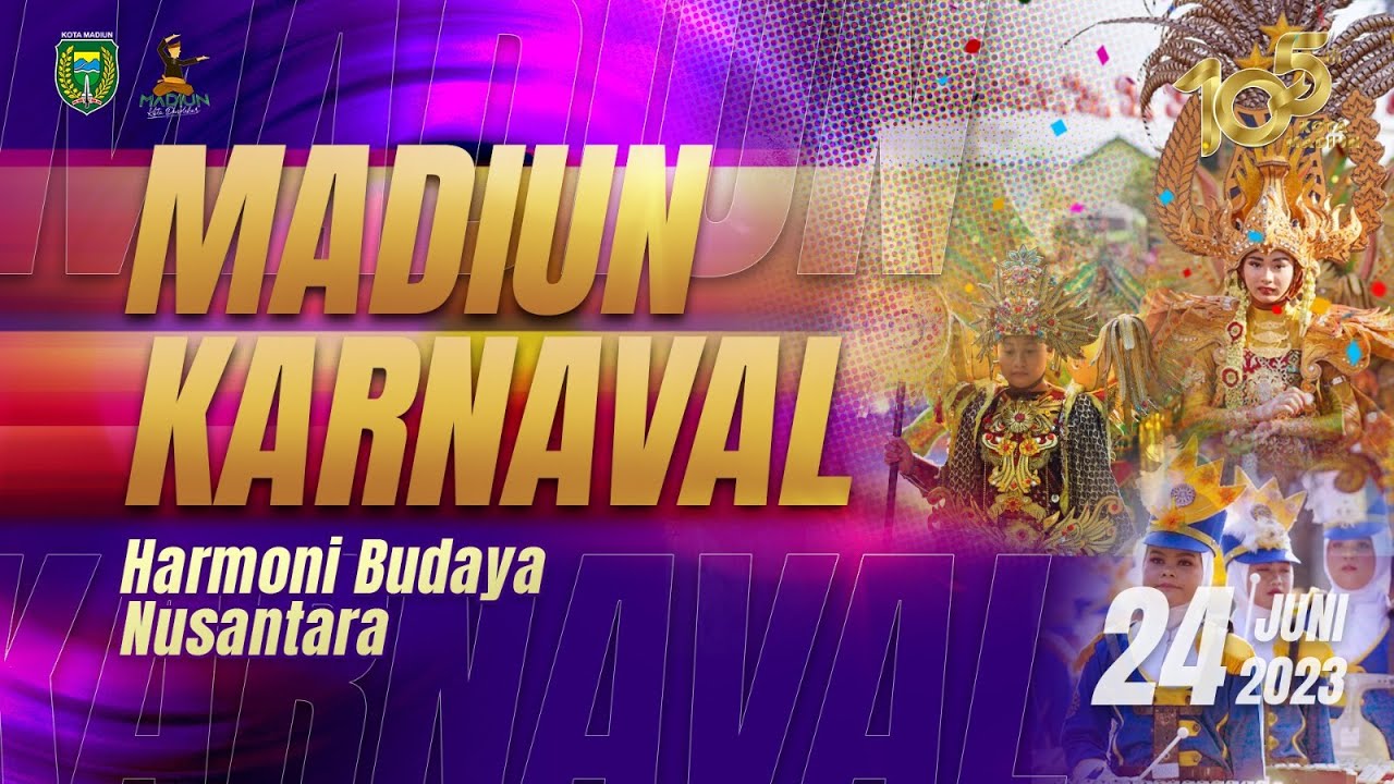 (LIVE) MADIUN CARNIVAL - HARMONY BUDAYA NUSANTARA