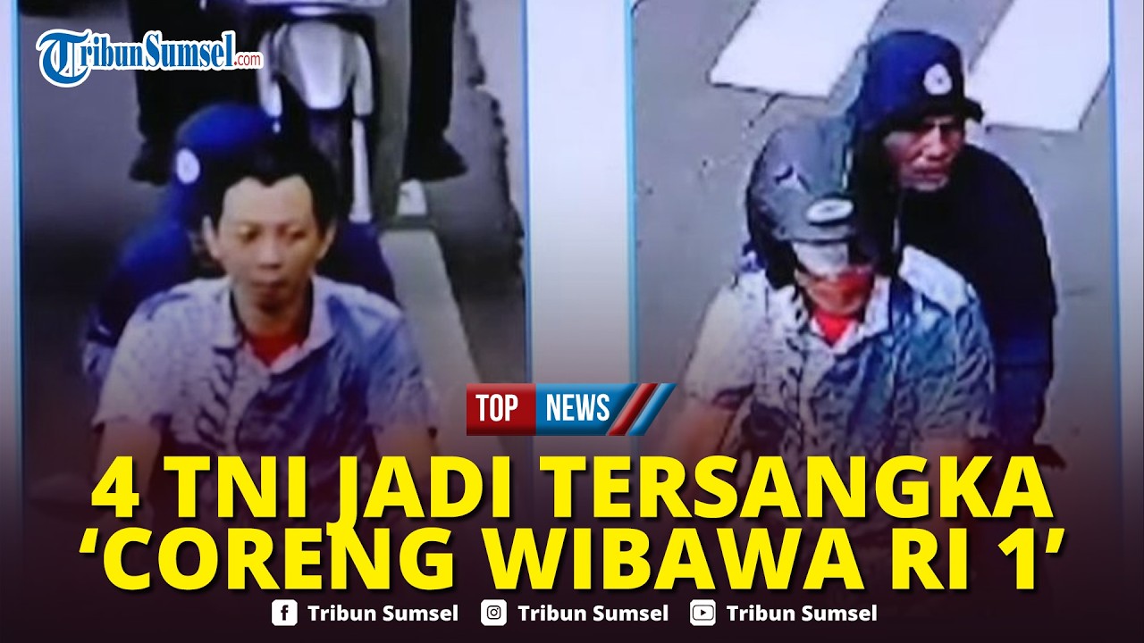 🔴Coreng Citra RI 1, 4 Oknum TNI Tersangka Penyiraman Air Keras Andrie, Danpuspom: Ada Pangkat Kapten