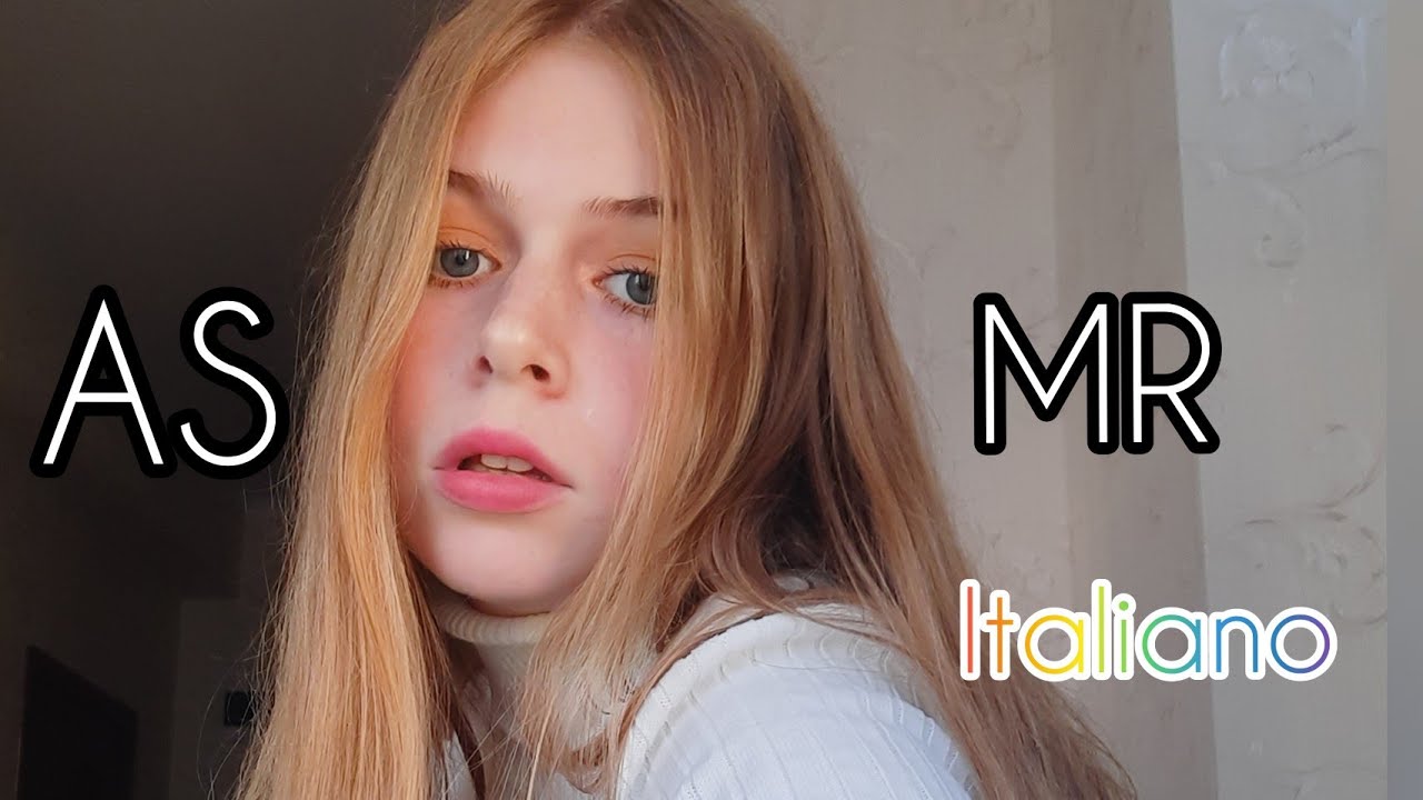 🇮🇹 ASMR IN ITALIANO 🇮🇹