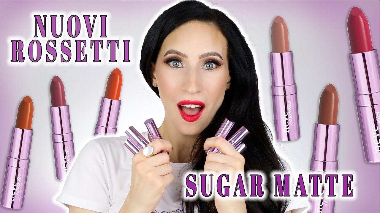 Nuovi Rossetti SUGAR MATTE di Neve Cosmetics | Swatches & Recensione | Giulia Bencich
