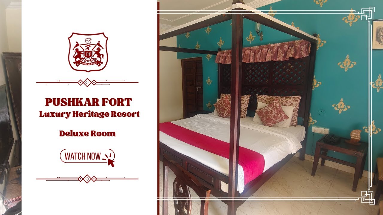 Pushkar Fort - Luxury Heritage Resort || Deluxe Room || Best Resort in Pushkar, Rajasthan