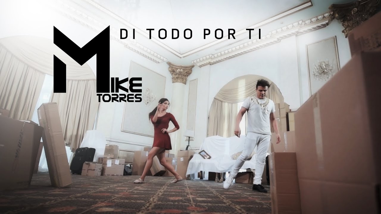 Mike Torres - Di Todo Por Ti