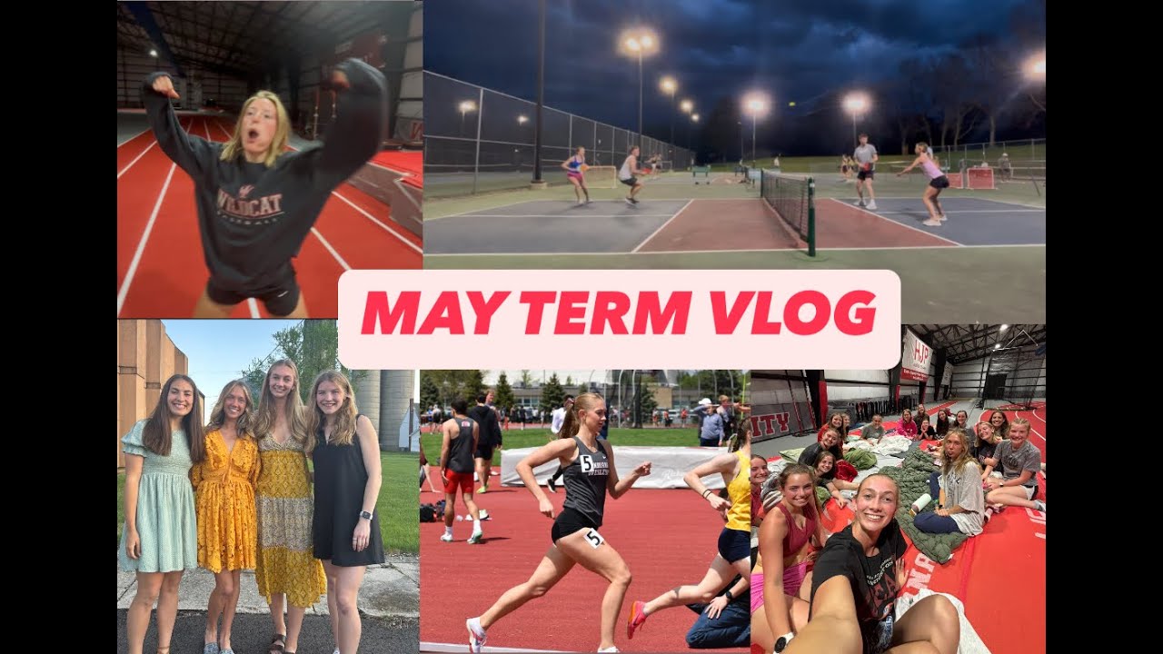 MAY TERM VLOG
