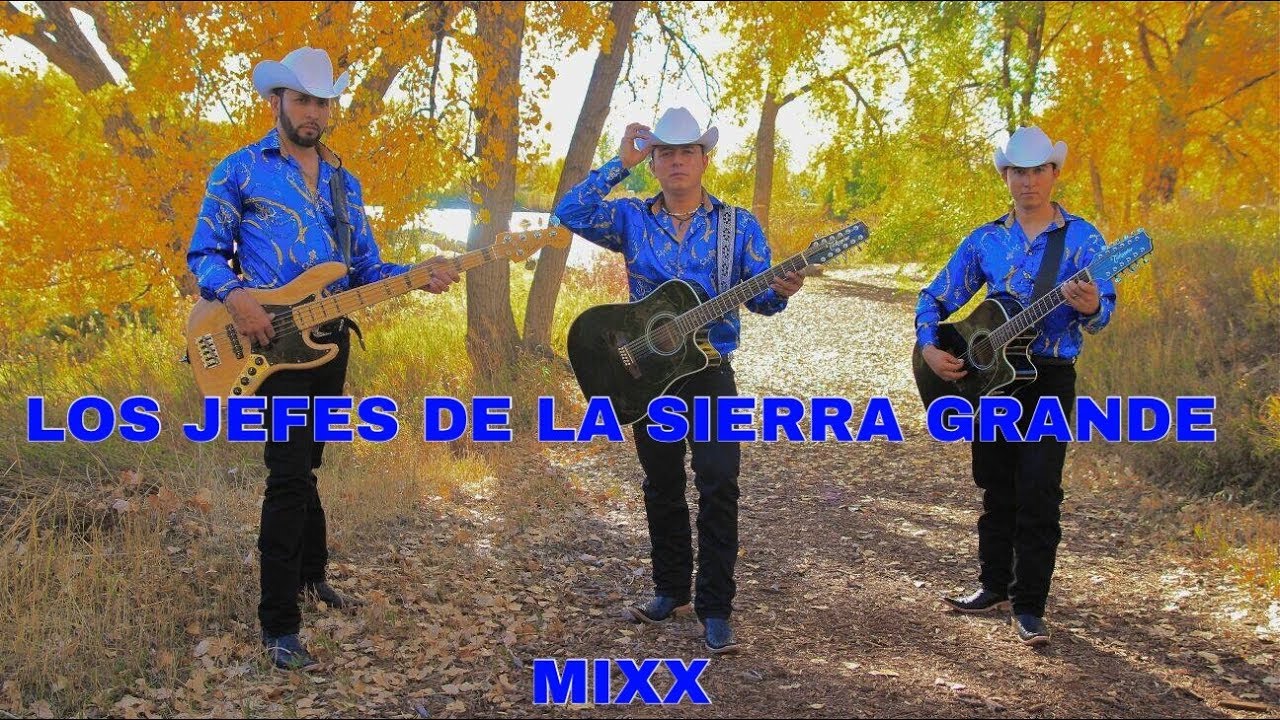 Los Jefes De La Sierra Grande Mix 2018