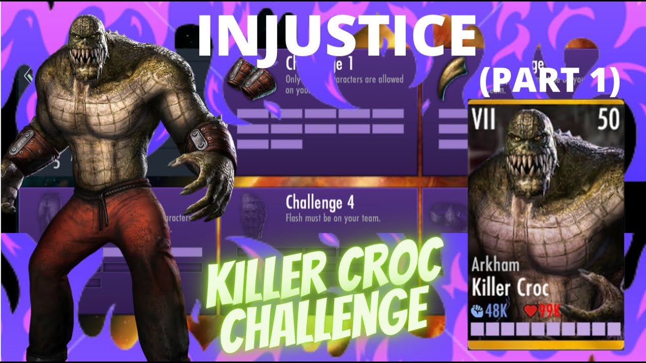 COMPLETING ARKHAM KILLER CROC CHALLENGE | ( PART 1) | INJUSTICE GODS AMONG US | SAAD MATICS |