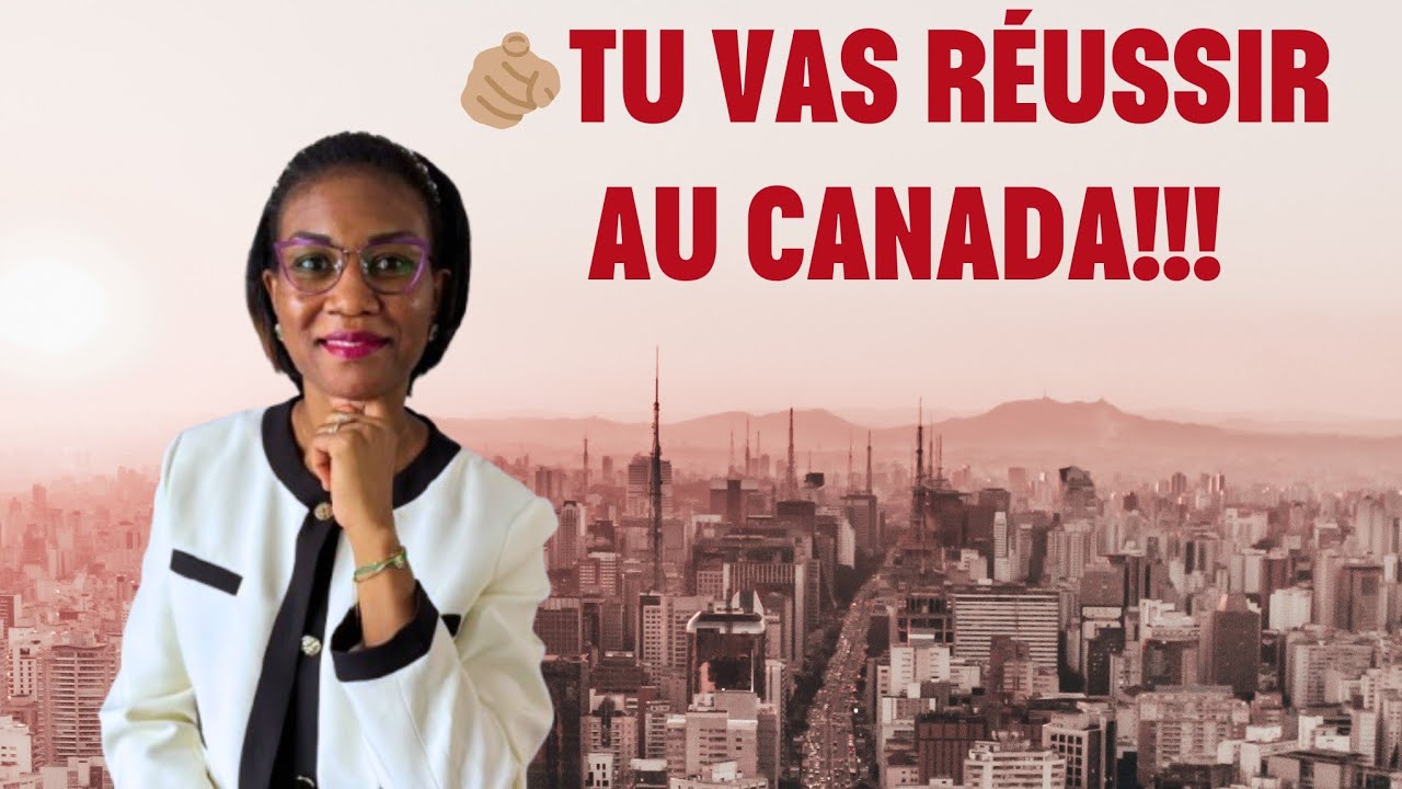 🫵🏽Tu vas réussir au Canada!!!